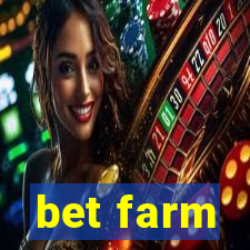 bet farm